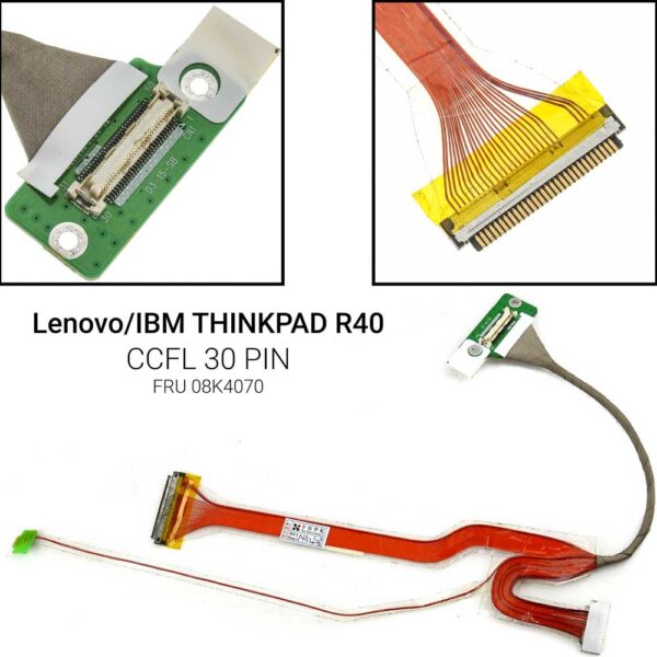CCFL 30 PINIBM ThinkPad R40 FRU 08K4070 plus FL InverterThinkpad R40 2681/Thinkpad R40 2682/Thinkpad R40 2683