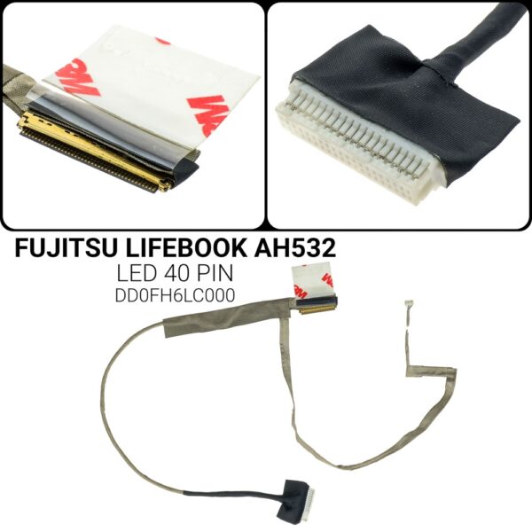 Fujitsu Lifebook AH532 LH532 AH522 LH522 LCD Flex Video Cable DD0FH6LC000